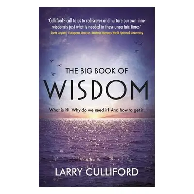 Big Book of Wisdom - Culliford, Larry