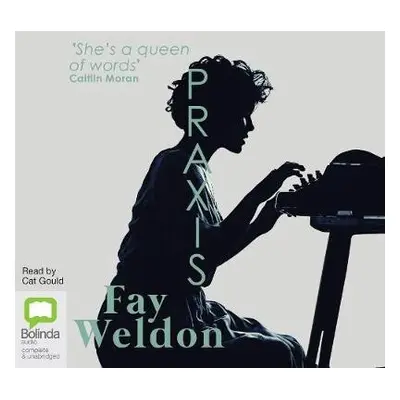 Praxis - Weldon, Fay