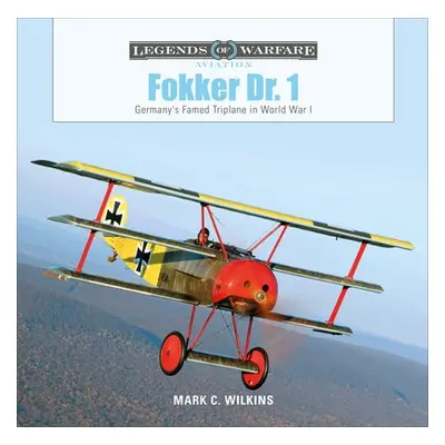 Fokker Dr. 1 - Wilkins, Mark C.