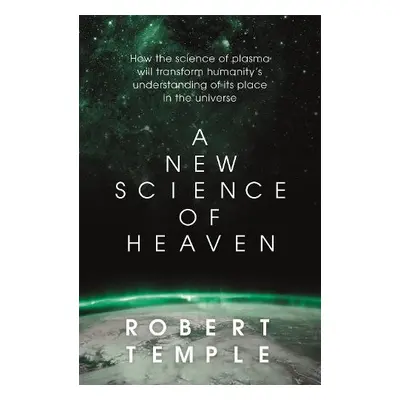 New Science of Heaven - Temple, Robert