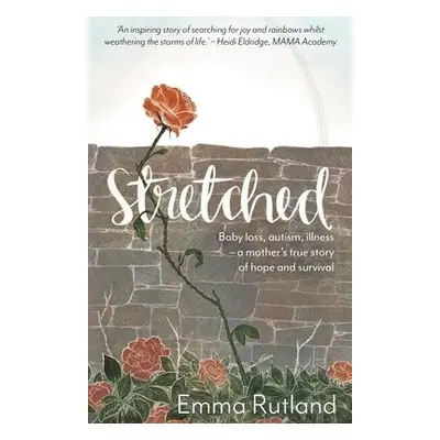 Stretched - Rutland, Emma, Duchess Of Rutland