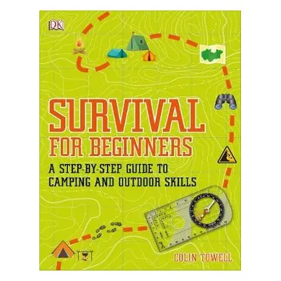 Survival for Beginners - Towell, Colin