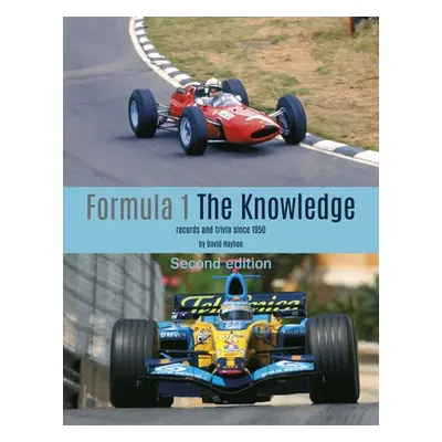 Formula 1 - The Knowledge 2nd Edition - Hayhoe, David