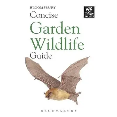 Concise Garden Wildlife Guide - Bloomsbury