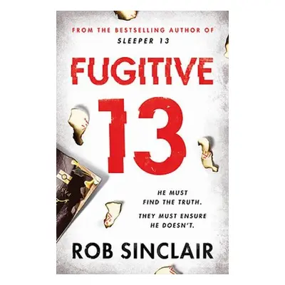 Fugitive 13 - Sinclair, Rob