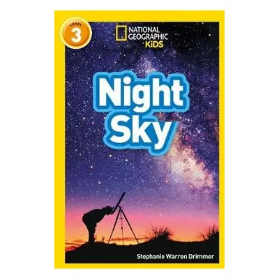 Night Sky - Warren Drimmer, Stephanie a National Geographic Kids