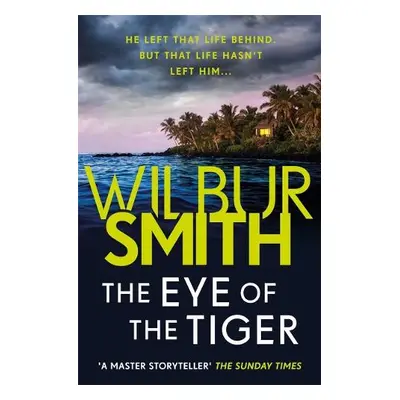 Eye of the Tiger - Smith, Wilbur