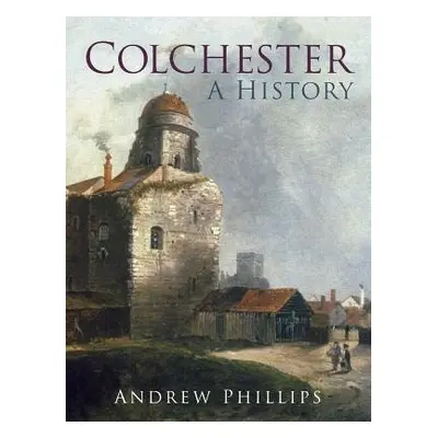 Colchester - Phillips, Andrew