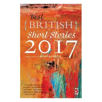 Best British Short Stories 2017