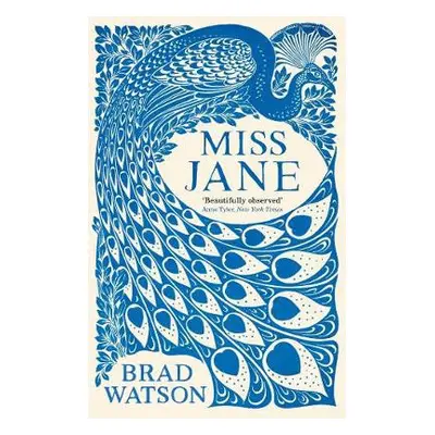 Miss Jane - Watson, Brad