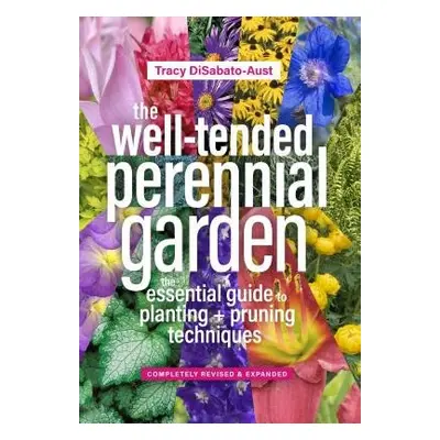 Well-Tended Perennial Garden - DiSabato-Aust, Tracy