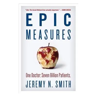 Epic Measures - Smith, Jeremy N.