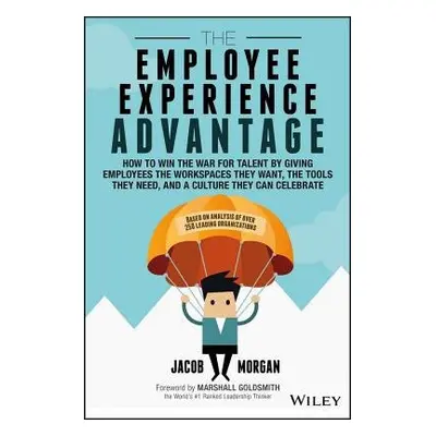 Employee Experience Advantage - Morgan, Jacob