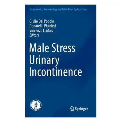 Male Stress Urinary Incontinence