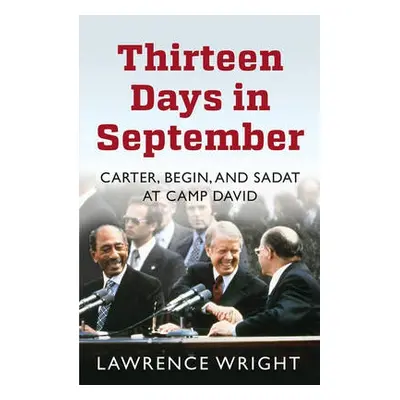 Thirteen Days in September - Wright, Lawrence