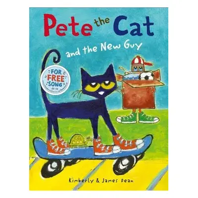 Pete the Cat and the New Guy - Dean, Kimberly