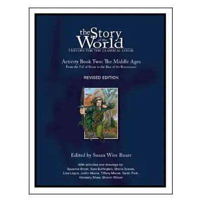 Story of the World, Vol. 2 Activity Book