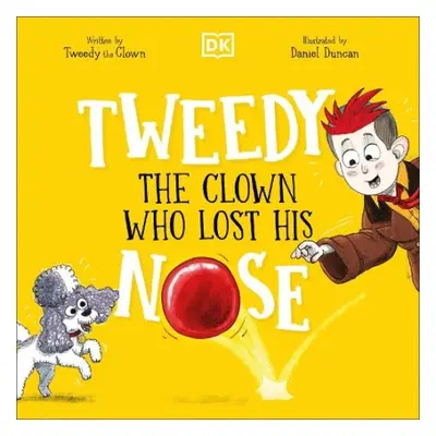 Tweedy: The Clown Who Lost His Nose - Tweedy the Clown