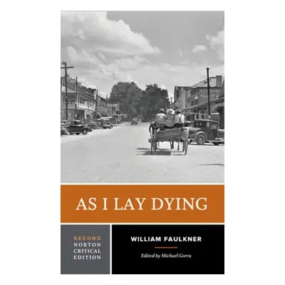 As I Lay Dying - Faulkner, William