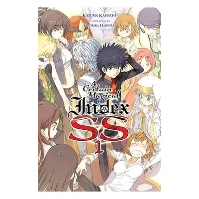 Certain Magical Index SS, Vol. 1 (light novel) - Kamachi, Kazuma