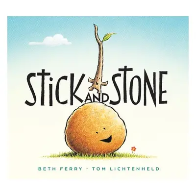 Stick and Stone - Ferry, Beth