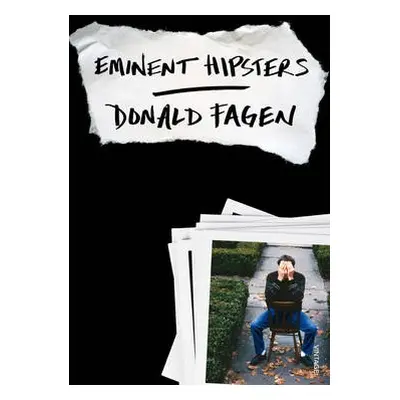 Eminent Hipsters - Fagen, Donald