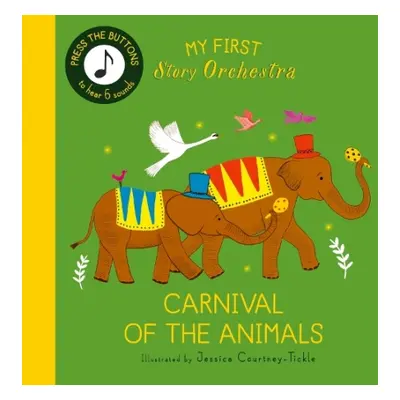 My First Story Orchestra: Carnival of the Animals - Quarto