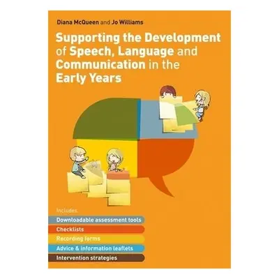 Supporting the Development of Speech, Language and Communication in the Early Years - McQueen, D