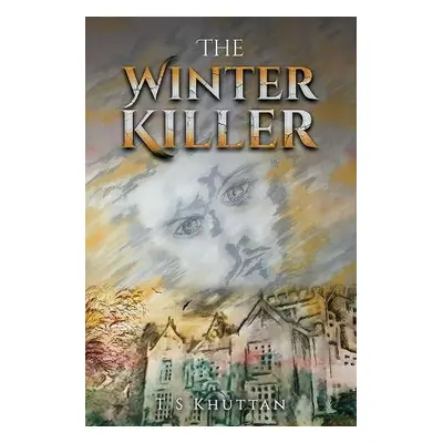 Winter Killer - Khuttan, T S