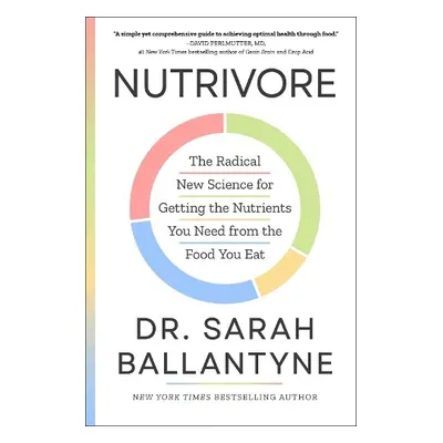 Nutrivore - Ballantyne, Dr Sarah