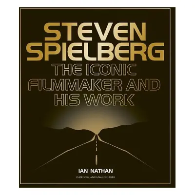 Steven Spielberg - Nathan, Ian