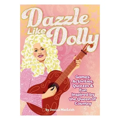 Dazzle Like Dolly - MacLeish, Jessica