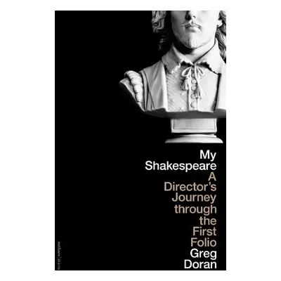 My Shakespeare - Doran, Greg