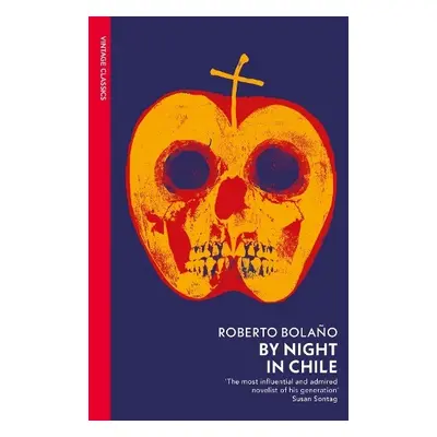 By Night in Chile - Bolano, Roberto