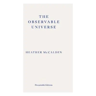 Observable Universe - McCalden, Heather