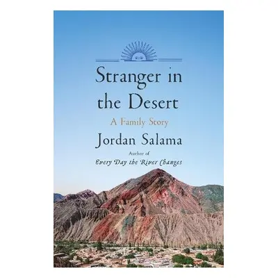 Stranger in the Desert - Salama, Jordan