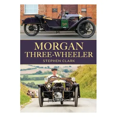 Morgan Three-Wheeler - Clark, Stephen