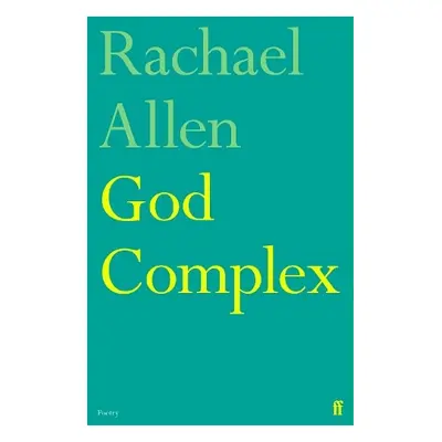 God Complex - Allen, Rachael