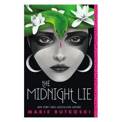 Midnight Lie - Rutkoski, Marie