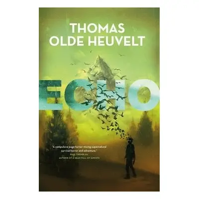 Echo - Heuvelt, Thomas Olde