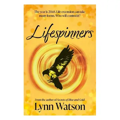 Lifespinners - Watson, Lynn