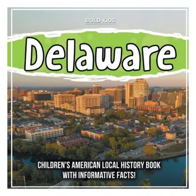 Delaware - Kids, Bold