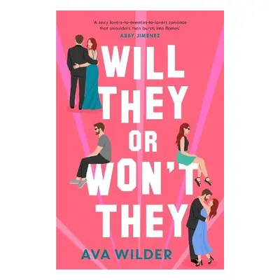 Will They or Won't They - Wilder, Ava