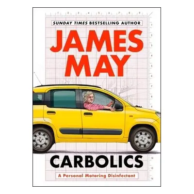 Carbolics - May, James