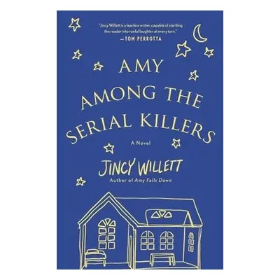 Amy Among the Serial Killers - Willett, Jincy