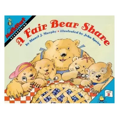 Fair Bear Share - Murphy, Stuart J.