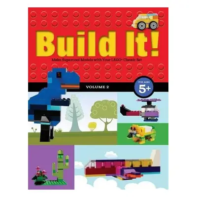 Build It! Volume 2 - Kemmeter, Jennifer