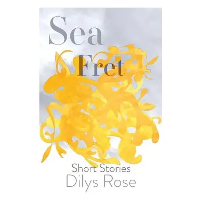 Sea Fret - Rose, Dilys