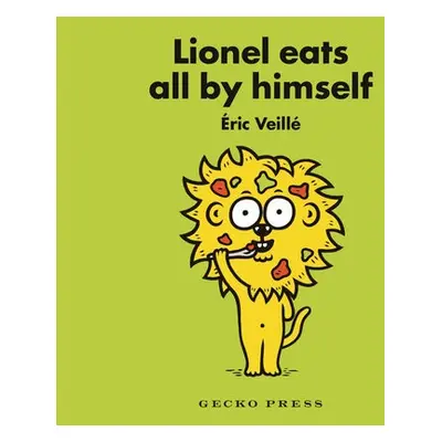 Lionel Eats All By Himself - Veille, Eric