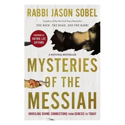 Mysteries of the Messiah - Sobel, Rabbi Jason